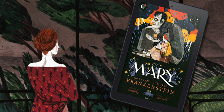 Recensione Mary la ragazza che creò Frankenstein di Julia Sardà e Linda Bailey