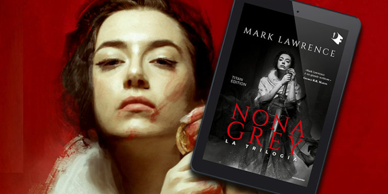 Recensione Nona Grey – Grey Sister di Mark Lawrence