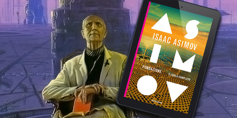 Recensione Il Ciclo delle Fondazioni di Isaac Asimov (prima parte)