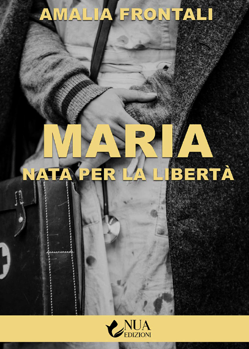 Maria nata per la libertà