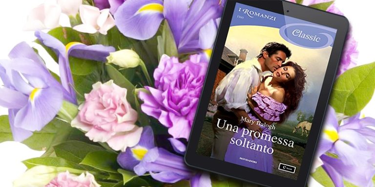 Recensione Una promessa soltanto di Mary Balogh