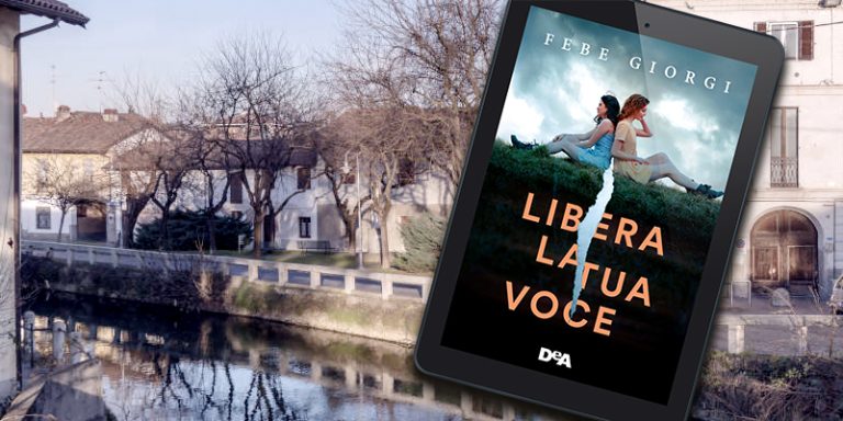 Recensione: Libera la tua voce di Febe Giorgi