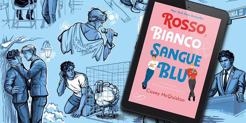 Recensione Rosso Bianco e Sangue blu di Casey McQuiston 